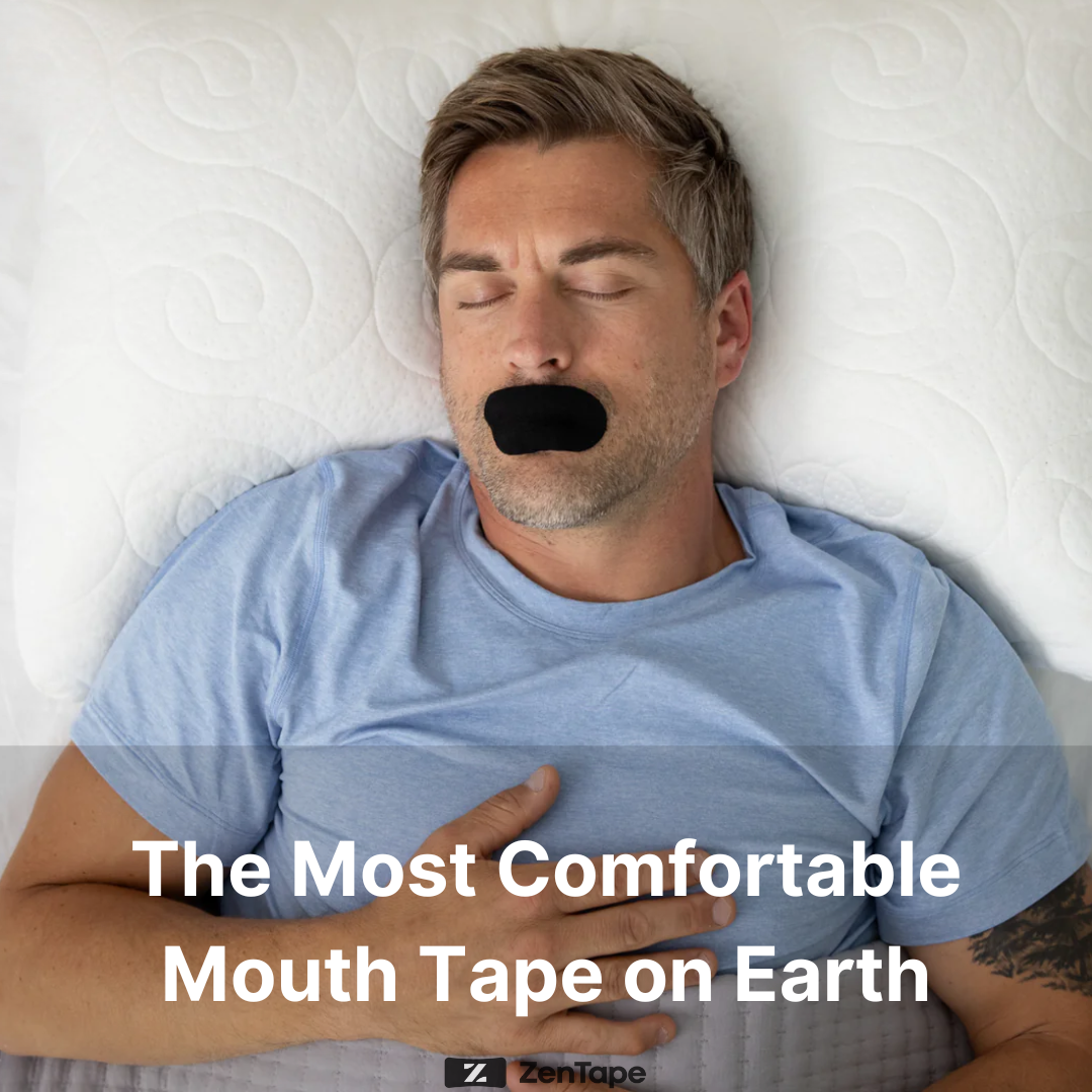 Unlock Deeper Sleep - ZenTape Mouth Tape